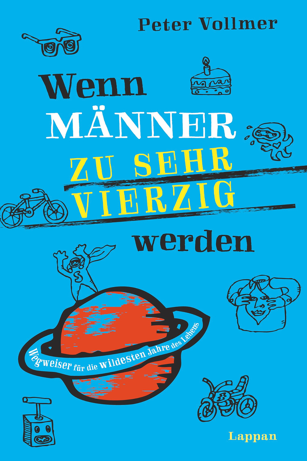 Buchcover: Wenn Männer zu sehr vierzig werden